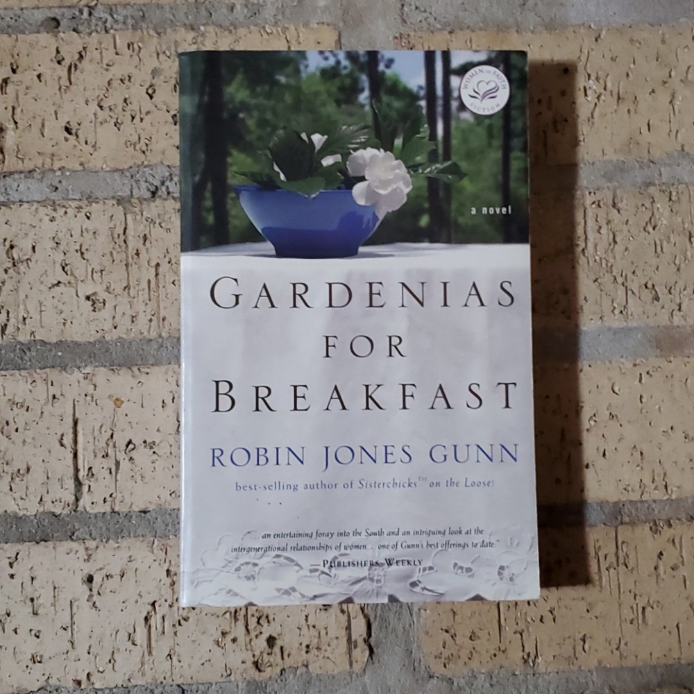 Gardenias for Breakfast by Robin Jones Gunn